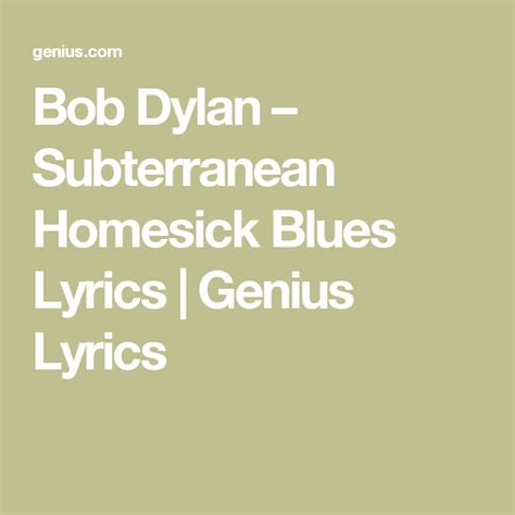 Bob Dylan Subterranean Homesick Blues Lyrics Genius Lyrics
