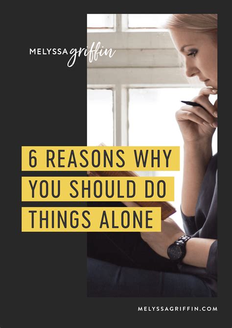 6 Reasons Why You Should Do Things Alone