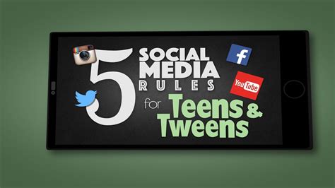 5 Social Media Rules For Teens And Tweens Youtube
