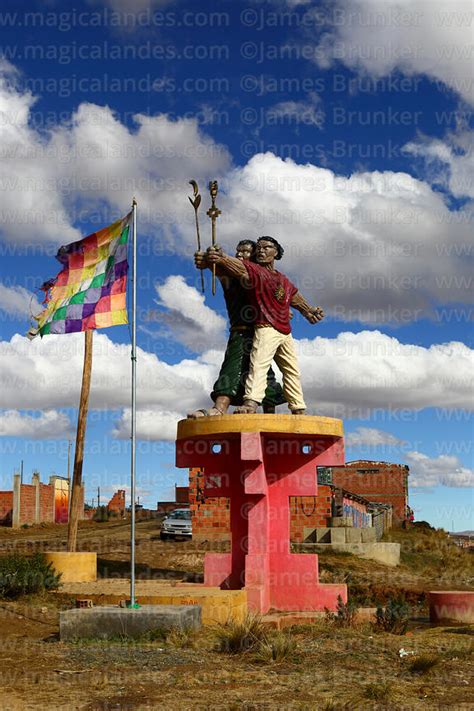 Magical Andes Photography Statue Of Indigenous Leaders Túpac Katari