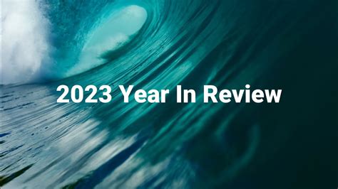 2023 Year In Review Youtube