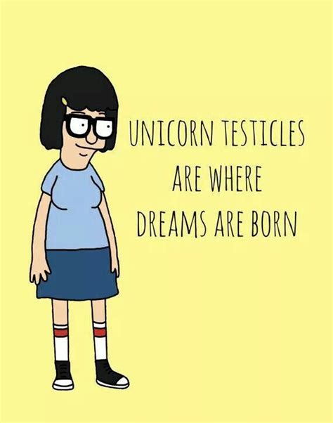 Tina From Bobs Burgers Quotes Quotesgram