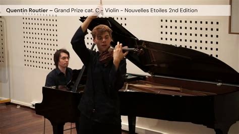 Quentin Routier Grand Prize Catc Violin Nouvelles Etoiles 2nd Edition Youtube