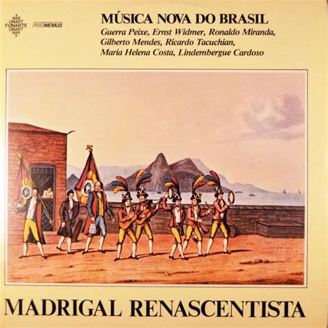 Discography, top tracks and playlists. LP MÚSICA NOVA DO BRASIL - MADRIGAL RENASCENTISTA