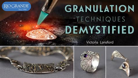 Granulation Techniques Demystified | Craftsy