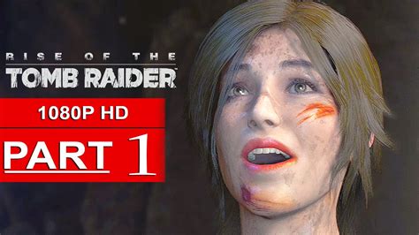 Rise Of The Tomb Raider Part 1 Telegraph