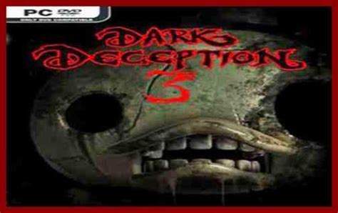 Dark Deception Chapter 3 Free Download