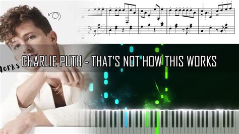 Charlie Puth Thats Not How This Works Piano Tutorial Free