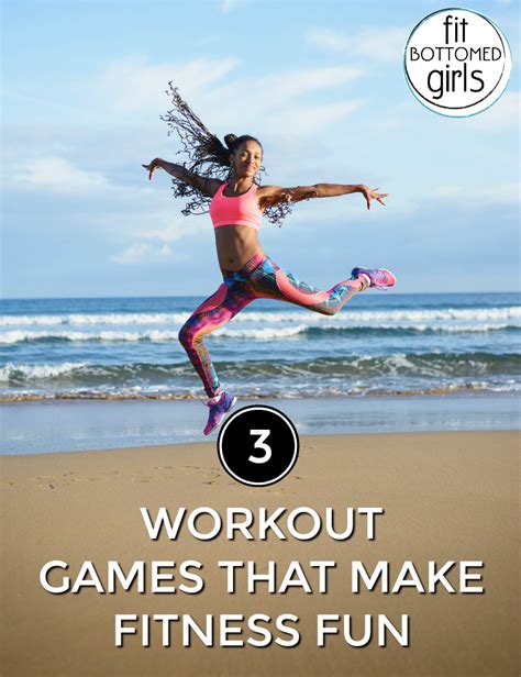 3 workout games that make fitness fun and hilarious fit bottomed girls