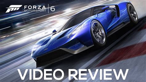 Forza Motorsport 6 Review 1080p Youtube