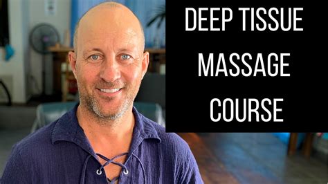 Deep Tissue Massage Online Course Youtube