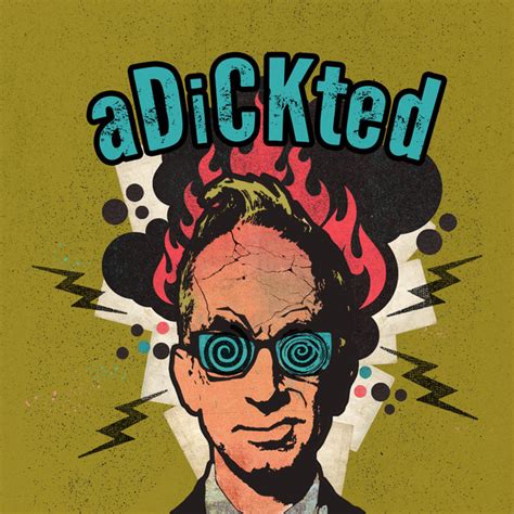 Adickted With Andy Dick Podcast On Spotify