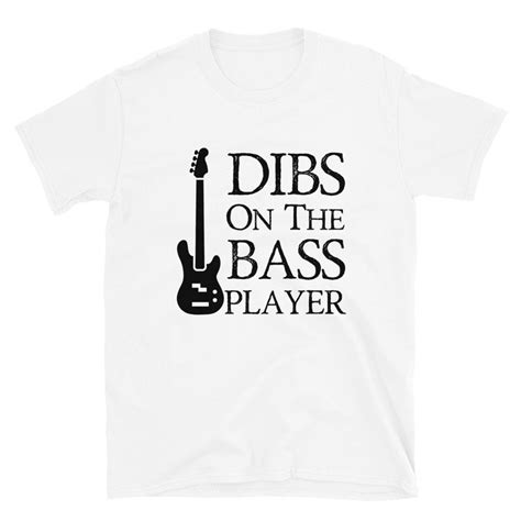 Dibs On The Bass Player Shirtbass Player Shirtbass Player Etsy