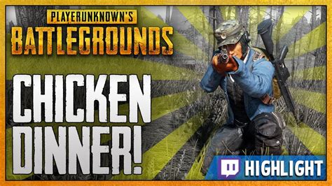 Player Unknown S Battlegrounds Chicken Dinner Stream Highlight Youtube