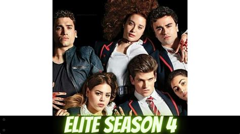 cast elite season 4 release date elite season 4 release date cast plot and much more finance