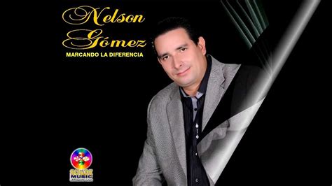 Mil Batallas Nuevo Exito De Nelson GÓmez Youtube