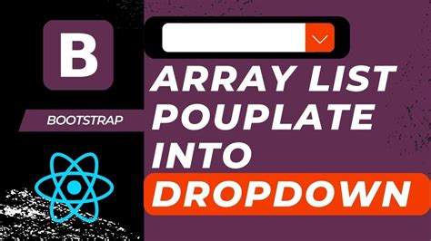 Dropdown In React Js Bootstrap Dropdown Reactjs Array List Youtube