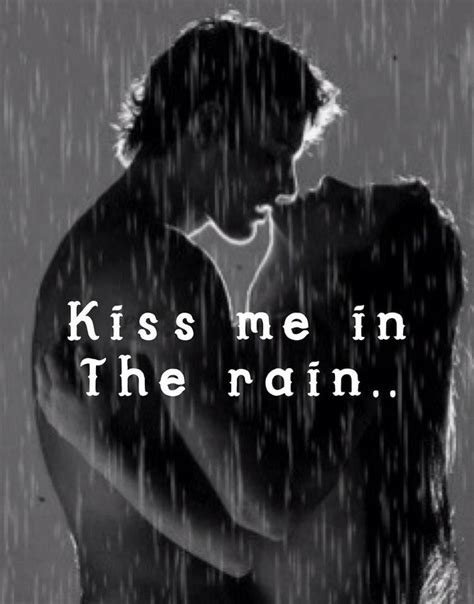 Pin By Stein Bjørgen On Rainy Day In 2022 Love Rain Kissing In The Rain Singing In The Rain