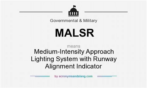 MALSR - Medium-Intensity Approach Lighting System with Runway Alignment ...