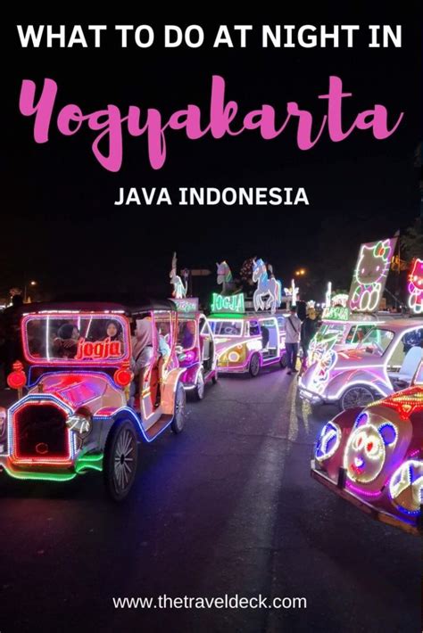 What To Do In Yogyakarta At Night • Thetraveldeck