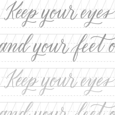 Cursive Writing With The Words Keep Your Eyes And Your Feet