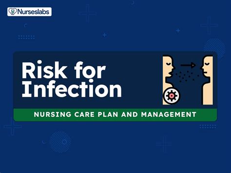 Risk For Infection Nursing Diagnosis And Care Plan 2023 Guide Nurseslabs