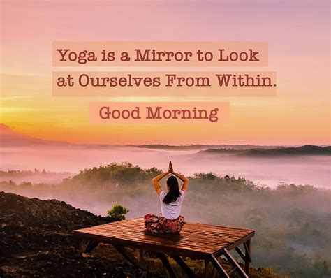 25 Good Morning Pictures And Quotes For Yoga Lovers