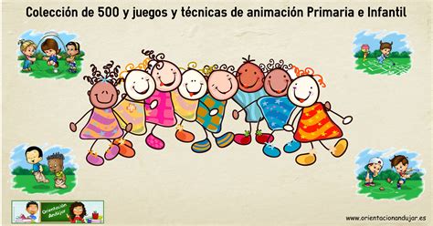 Colección de 500 y JUEGOS Y TECNICAS DE ANIMACION PARA ...