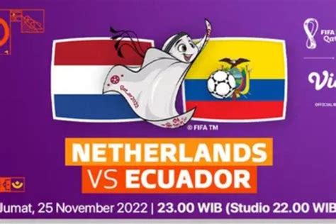 Live Streaming Belanda Vs Ekuador Di Piala Dunia Qatar Cek Link