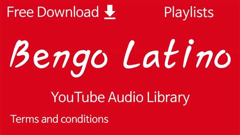 Bengo Latino Youtube Audio Library Youtube