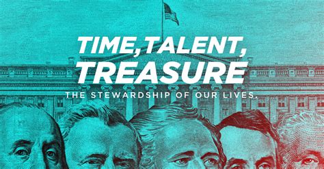 Time Talent Treasure The Stewardship Of Our Lives Part 1 Sermons