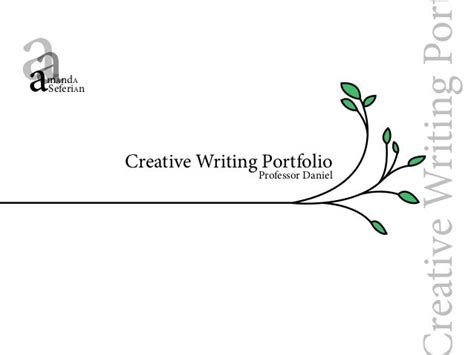 Creative Writing Portfolio Cover Page Organizing Your Writing Portfolios