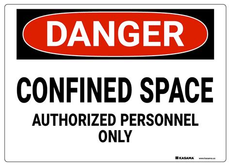 Danger Sign Confined Space Authorized Personnel