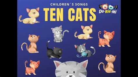 Ten Cats Song Nursery Rhymes Educational Song Youtube