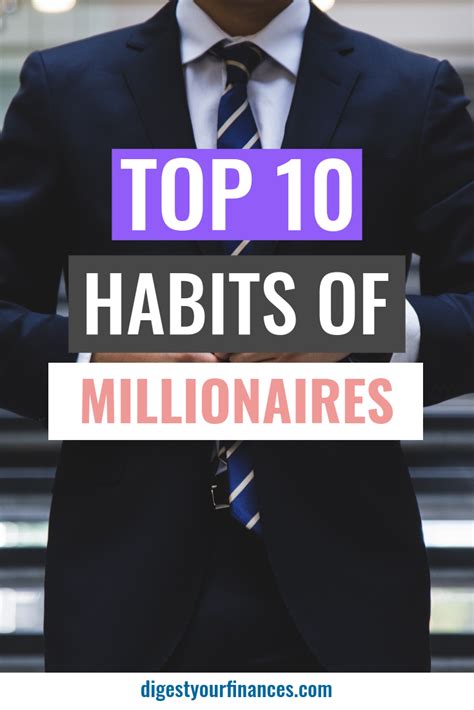 Top 10 Habits Of Millionaires You Can Start In 2020 Digest Your Finances