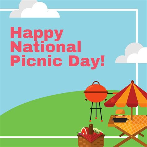 Happy National Picnic Day In 2021 Enjoy The Sunshine Picnic Happy