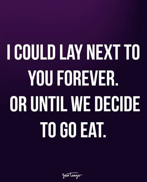 The post 30 pick up lines for guys that are sure to make him laugh appeared first on reader's digest. 20 Funny Love Quotes For Him To Make Him Laugh After A ...