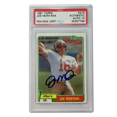 Check spelling or type a new query. Lot Detail - Joe Montana Signed 1981 Topps #216 Rookie Card - Gem Mint 10 Auto