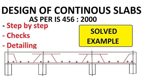 Design Of Continuous One Way Slabs Checks Detailing Included Is