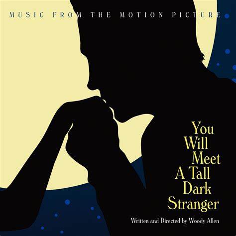 Various Artists You Will Meet A Tall Dark Stranger Soundtrack