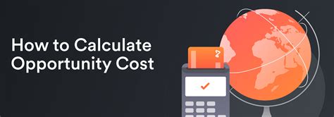 How To Calculate Opportunity Cost Airwallex