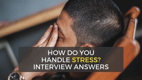 3 Answers For How Do You Handle Stress Hope Jobs