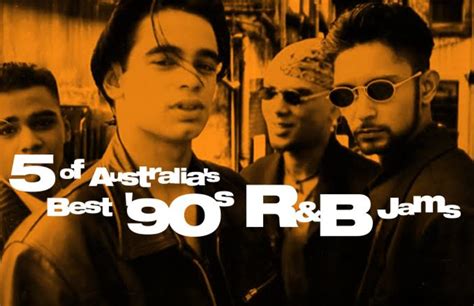 5 Of Australias Best 90s Randb Jams Complex Au