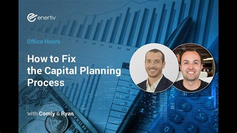 How To Fix The Capital Planning Process Youtube