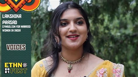 Lakshika Prasad Symbolism For Married Women In India Ethno Fest YouTube