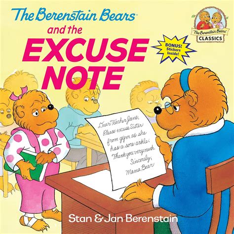 The Berenstain Bears And The Excuse Note By Berenstain Stan