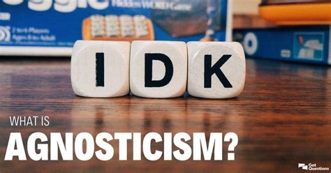 What is agnosticism? | GotQuestions.org