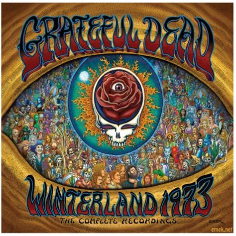 Grateful Dead Winterland 1973 The Complete Recordings Concert