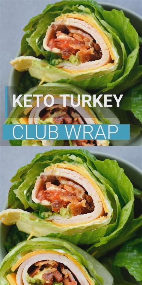 Keto Turkey Club Wrap Easy Wrap Recipes Recipe Keto Recipes