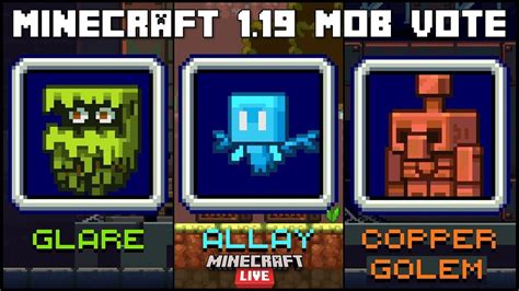 Minecraft Live 2021 Mob Vote Glare Vs Allay Vs Copper Golem Youtube